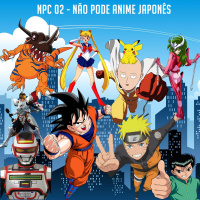 NPC 02 - Não pode anime japonês