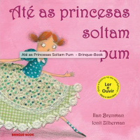 Ep. 72 - Até as princesas soltam pum (part. esp. Clara)