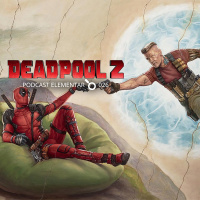 026 - Deadpool 2