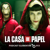 013 - La Casa de Papel