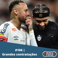 BCB 106 - Grandes contratações