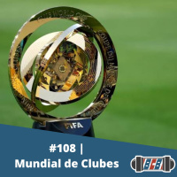 BCB 108 - Mundial de Clubes