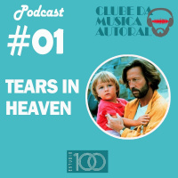 EP 01 Eric Clapton - Tears in Heaven