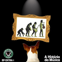 Extra 01 - A História da Música