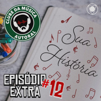 Extra 12 - Sua História