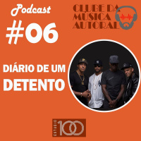 EP 06 Racionais MCs - Diário de um Detento