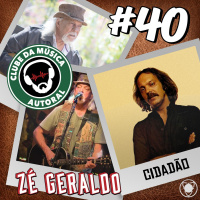 EP 40 Zé Geraldo - Cidadão