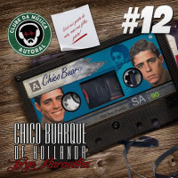 EP 12 Chico Buarque - Jorge Maravilha