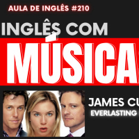 Aula de Inglês #210 com Músicas - James Cullin - EverLasting Love