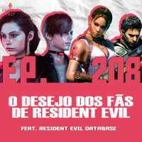GaymerCast #208 - O que os fãs de Resident Evil desejam feat. RE Database