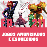 GaymerCast #211 - Jogos anunciados e esquecidos no churrasco