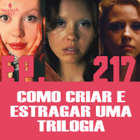 GaymerCast #217 - Como estragar uma trilogia