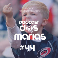 Podcast das Marias #44 - Movidas a ódio