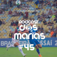 Podcast das Marias #45 - Por que ainda gostamos de futebol???