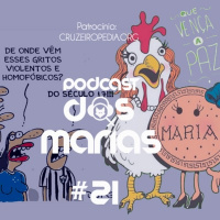 Podcast das Marias #21 – Amigas amp Rivais