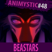 AnimystiCast #048 - Beastars, Lutando Contra o Bullying e os Preconceitos