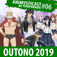 AnimystiCast de Temporada - Outono (Outubro) de 2019