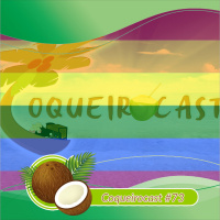 Coqueirocast #72 - Representatividade LGBTQIA+ nos GAMES e Streams!!