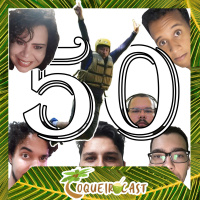 Coqueirocast #50 - Somos palha de Coqueiro (FOGO em 3D)