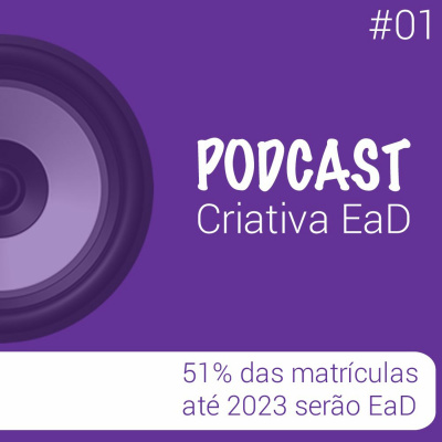 Podcast Da Criativa Ead