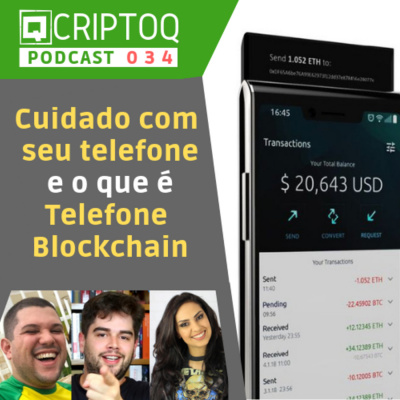 Criptoq Podcast: Tudo Sobre Blockchain, Bitcoin E Outras Criptomoedas