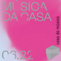 Música da Casa 20.06 - 26.06