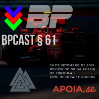 BPCast § 61 | Review do GP da Rússia de Fórmula 1