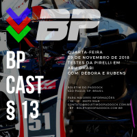 BPCast § 13 | Testes Pirelli – Abu Dhabi 2018