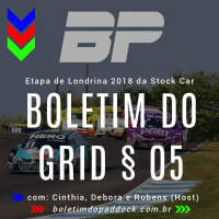 Boletim do Grid 05 | Stock Car etapa de Londrina