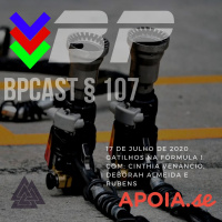 BPCast § 107 | Gatilhos na Fórmula 1