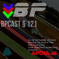 BPCast § 121 | Review da Stock Car pós-Cascavel
