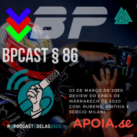 BPCast § 86 | Review do ePrix de Marrakesh da Fórmula E - #OPodcastÉDelas2020