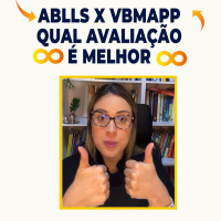 ABLLS x VBMAPP qual avaliação é melhor?