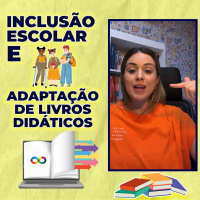 Inclusão Escolar e Adaptação de Livros Didáticos