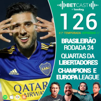 Betcast 126 - As decisões estão chegando