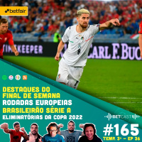 Betcast 165 - Apostas e Trading Esportivo - Eliminatórias e Brasileirão