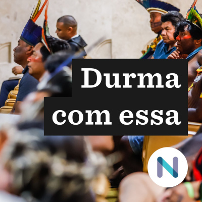 Durma Com Essa | Nexo Jornal