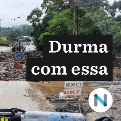 Durma Com Essa | Nexo Jornal