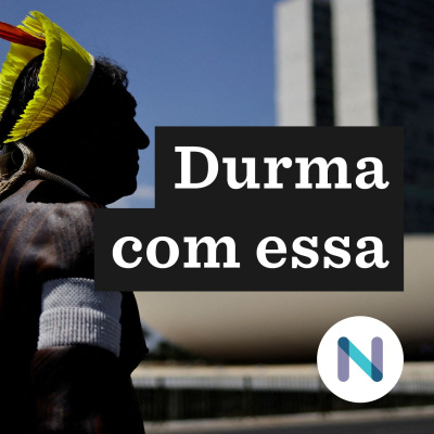 Durma Com Essa | Nexo Jornal