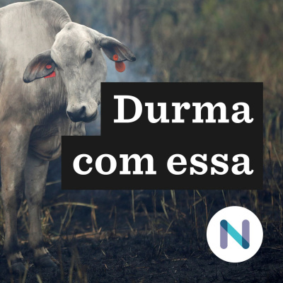 Durma Com Essa | Nexo Jornal