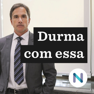 Durma Com Essa | Nexo Jornal