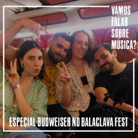 VFSM - Especial Budweiser no Balaclava Fest 