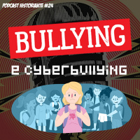 Bullying e Ciberbullying - Programa n.24