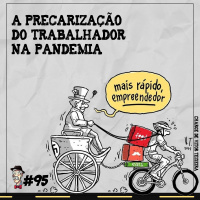 A precarização do trabalhador na pandemia - Programa n.95
