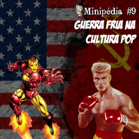 Minipédia - Guerra Fria na Cultura Pop