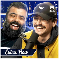 Extra Flow #06 - EXPERIMENTANDO AS BEBIDAS DO BAR