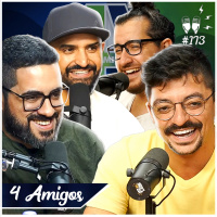 4 AMIGOS - Flow #173