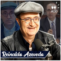 REINALDO AZEVEDO - Flow #110