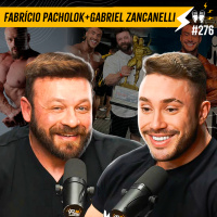 FABRÍCIO PACHOLOK + GABRIEL ZANCANELLI - Flow #276