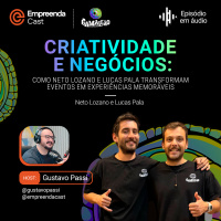  Criatividade e Negócios: Como Neto Lozano e Lucas Pala Transformam Eventos em Experiências Memoráveis